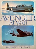 Avenger at War  by TILLMAN, Barrett 